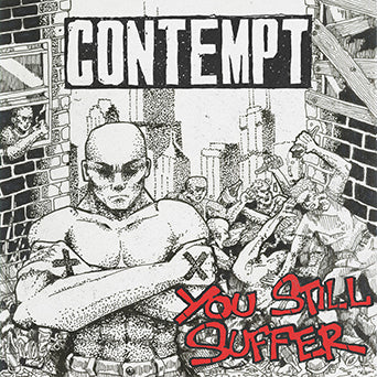 Contempt "You Still Suffer"