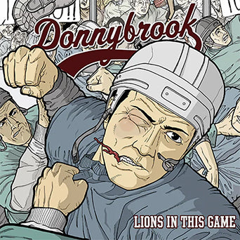 Donnybrook "Lions In This Game"