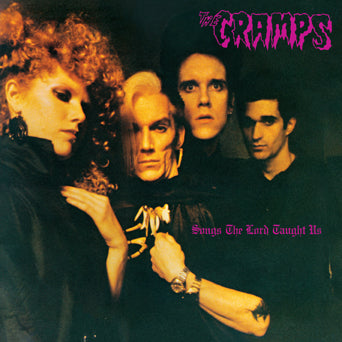 The Cramps "Songs The Lord Taught Us"