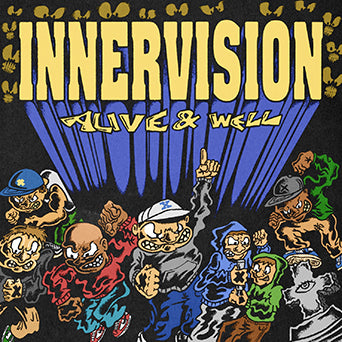 Innervision "Alive & Well"