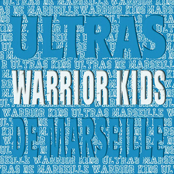 Warrior Kids "Ultras De Marseille"