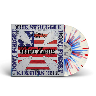Warzone "Don't Forget The Struggle Don't Forget The Streets"
