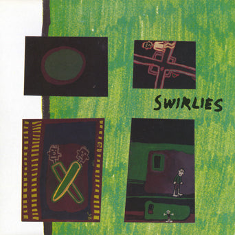 Swirlies "What To Do About Them"
