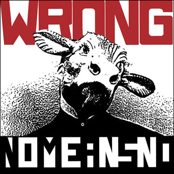 NoMeansNo "Wrong"