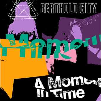 Berthold City "A Moment In Time"