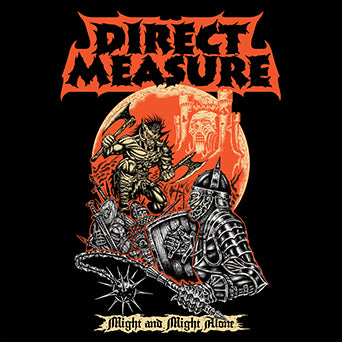 Direct Measure "Might And Might Alone"