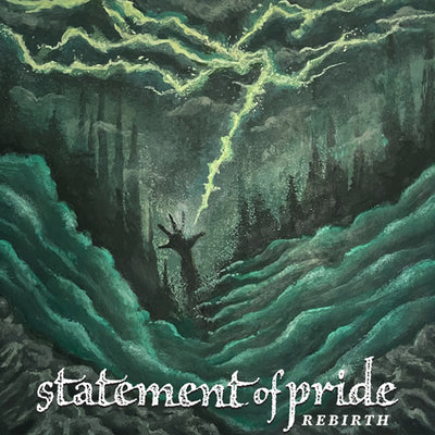 Statement Of Pride "Rebirth"