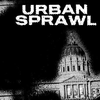 Urban Sprawl "Demo 2018"