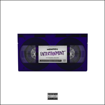 Waterparks "Entertainment"