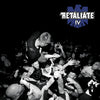 Retaliate "IV"