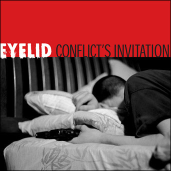 Eyelid "Conflict's Invitation"