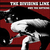 The Dividing Line "Owe You Nothing"