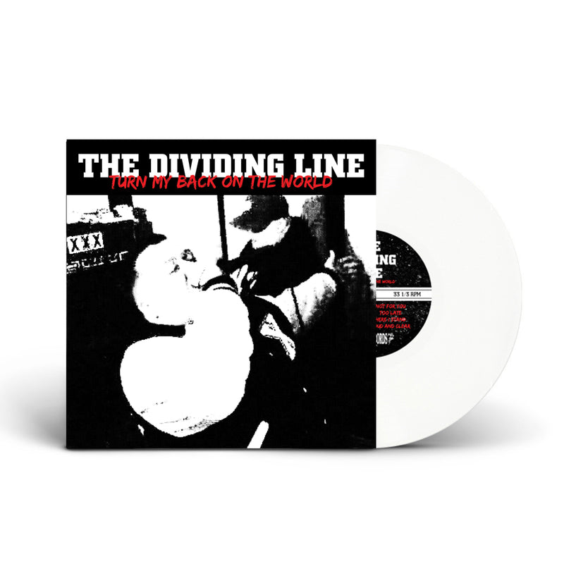 NA075-1 The Dividing Line "Turn My Back On The World" 7" Album Artwork