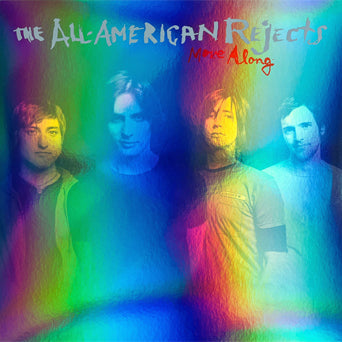 The All-American Rejects "Move Along"