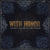 With Honor "Heart Means Everything" LP