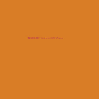 Basement "Colourmeinkindness: 10th Anniversary Edition"