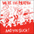The Meatmen "We're The Meatmen And You Suck!"