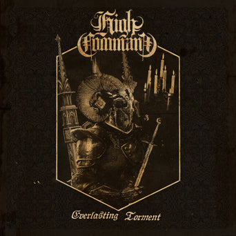 High Command "Everlasting Torment b/w The Infernal March/Sword Of Wisdom"