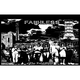 Faithless "The Final Hour"