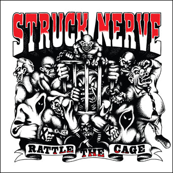 Struck Nerve "Rattle The Cage"