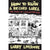 DGIO96-B Larry Livermore "How To Ru(i)n A Record Label: The Story Of Lookout Records" -  Book 