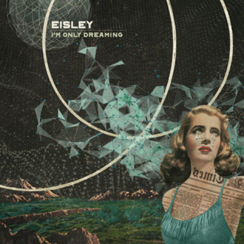 EVR368-1/2 Eisley "I'm Only Dreaming" CD/LP Album Artwork