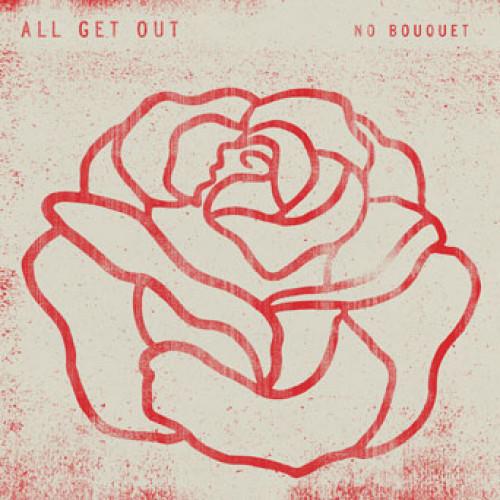 EVR388-1 All Get Out "No Bouquet" LP Album Artwork