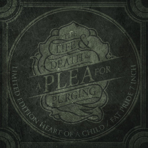 FR108-1 A Plea For Purging "Heart Of A Child b/w Fat Pride" 7"  Album Artwork