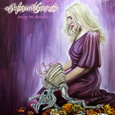 NA077 Safe And Sound "Only In Death" LP/CD/Cassette Album Artwork