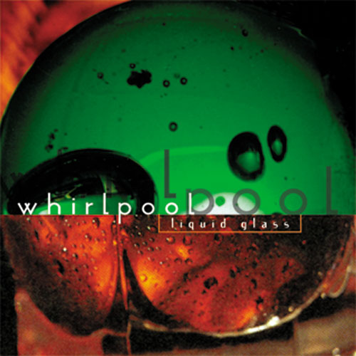 REV052-2 Whirlpool "Liquid Glass" CD Album Artwork