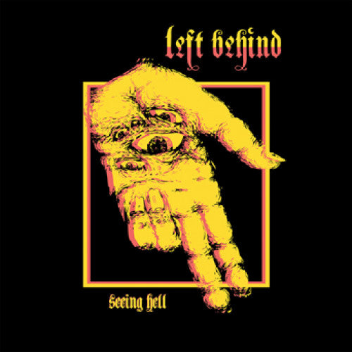 UBR006 Left Behind "Seeing Hell" LP/CD Album Artwork