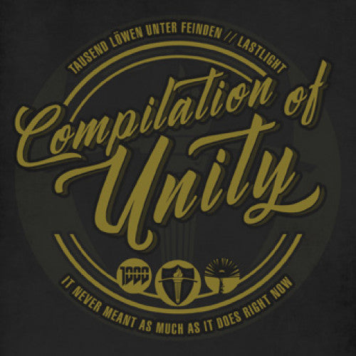 UWW001-1 Lastlight / Tausend Lowen Unter Feinden "Compilation Of Unity (Split)" 7" Album Artwork